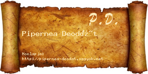 Pipernea Deodát névjegykártya